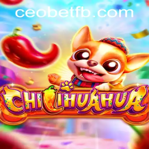 Discover the Exciting World of CHILIHUAHUA: The Thrilling Game by Ceo.bet