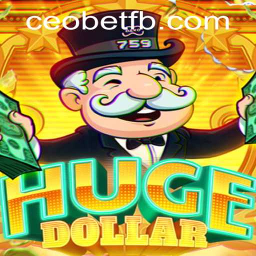 Exploring the Fascinating World of HugeDollar: A Comprehensive Guide